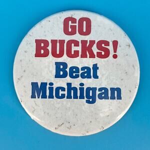 Ohio State Go Bucks Beat Michigan pin 3.5”
